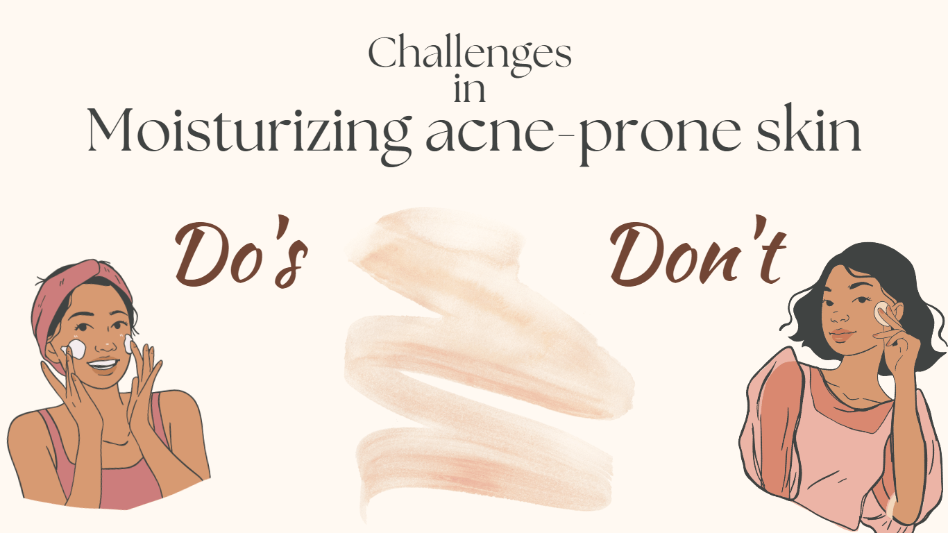 Challenges In Moisturizing Acne-Prone Skin
